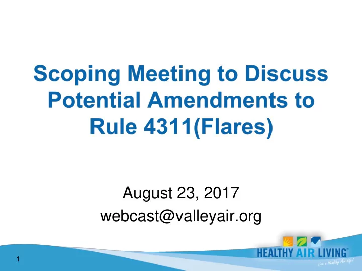 august 23 2017 webcast valleyair org