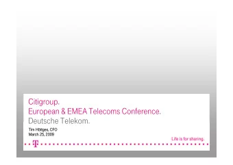 Citigroup.  European &amp; EMEA Telecoms Conference.  Deutsche Telekom.  Tim Httges, CFO  Tim
