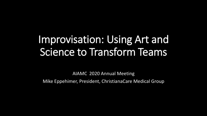 improvisation u using ar art and science to t o transfor