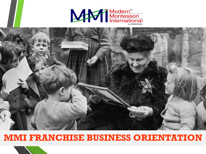 mmi franchise business orientation