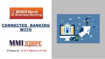 WITH  A Feature of - M M I Softwares (P) Ltd  About  MMI Softwares Pvt. Ltd.  MMI Softwares Pvt.