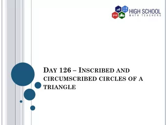 point of intersection of the perpendicular bisectors  of the sides of the triangle.  5.
