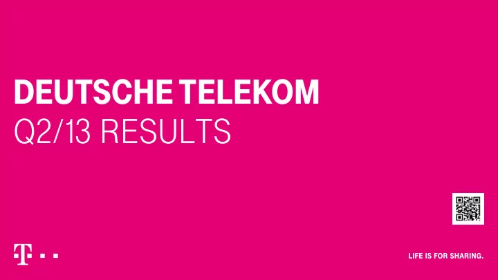 deutsche telekom q2 13 results disclaimer