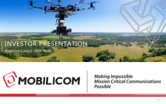 INVESTOR PRESENTATION  Mobilicom Limited - ASX: MOB  Oct17 DISCLAIMER  PAGE 2  Statements in this