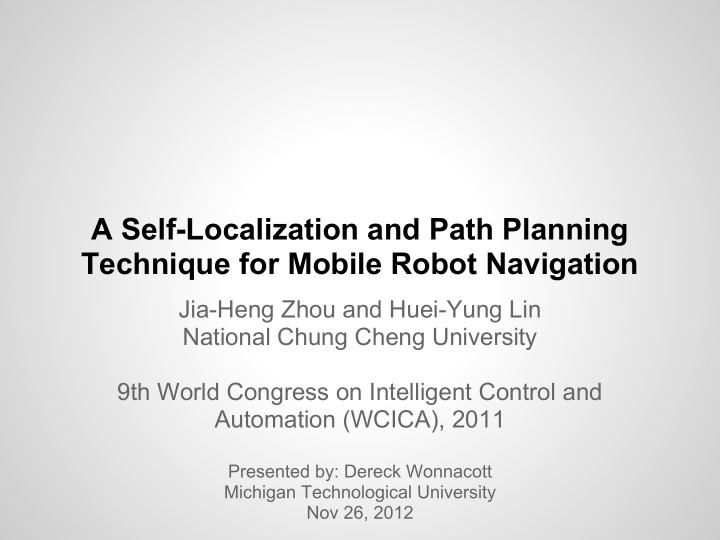 a self localization and path planning technique for