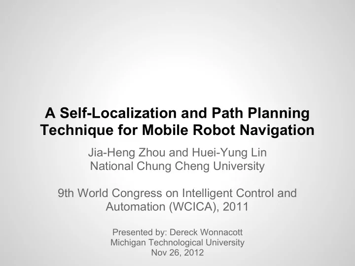 a self localization and path planning technique for