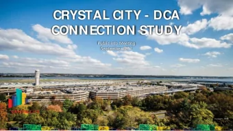 CRYSTAL CITY - DCA  CONNECTION STUDY  Public Info Meeting  September 2017 Prepared by VHB