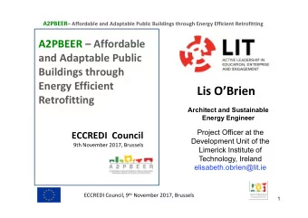 Lis OBrien  Retrofitting  Architect and Sustainable  Energy Engineer  Project Officer at the