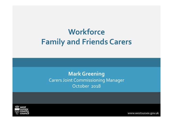 workforce family and friends carers