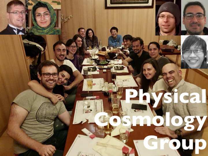 physical cosmology group 14 members from