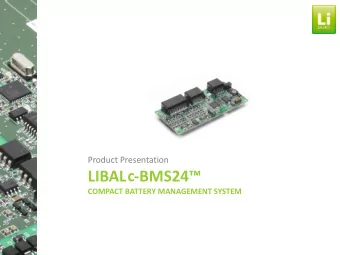 c LIBAL - BMS24  COMPACT BATTERY MANAGEMENT SYSTEM  System overview  BMS Creator  Vehicle  11
