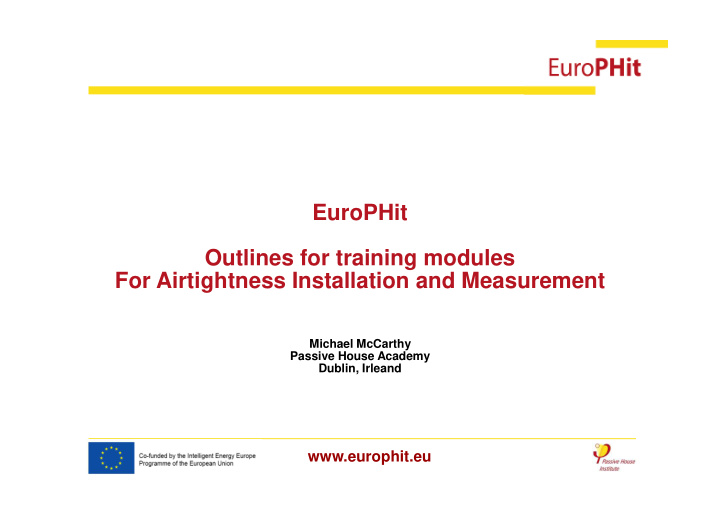 europhit outlines for training modules for airtightness