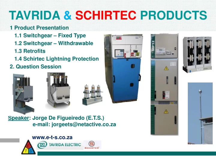 tavrida schirtec products