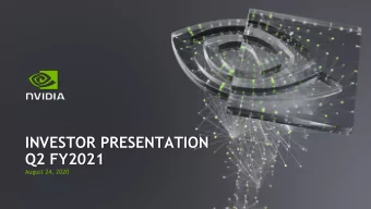 INVESTOR PRESENTATION  Q2 FY2021  August 24, 2020  Except for the historical information contained