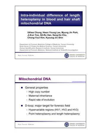 Mitochondrial DNA         General properties    High copy number