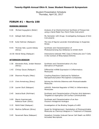 FORUM #1  Norris 100  MORNING SESSION  9:00    Michael Augugliaro (Bieler)  Analysis of an