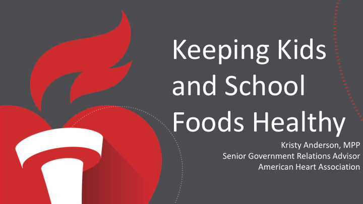 keeping kids and school foods healthy