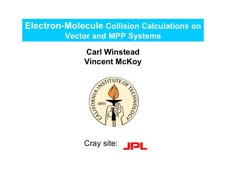work supported by electron molecule collisions in plasmas