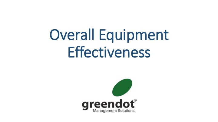 overall equipment effectiveness oee calculation eight