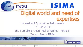 Dig  igital  ital wo  worl  rld  d and  nd ne  need  ed of  of  ex  expe  pertises  rtises