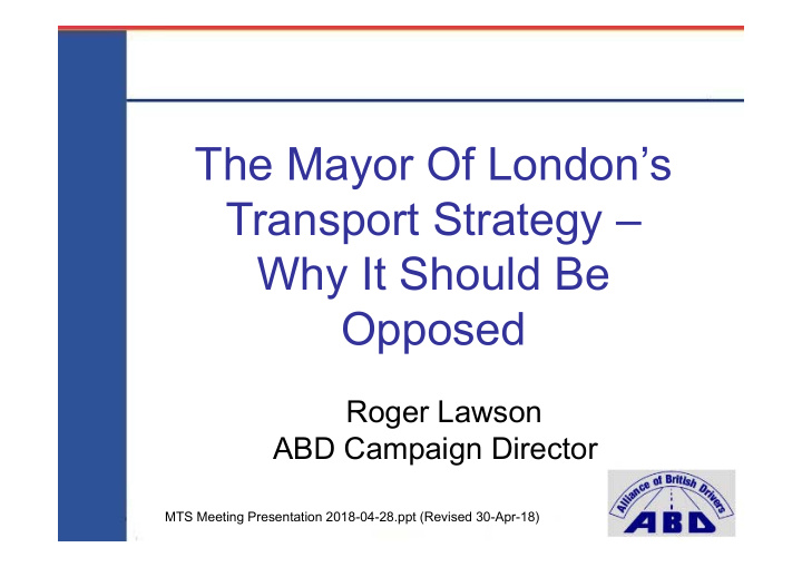 the mayor of london s transport strategy why it should be