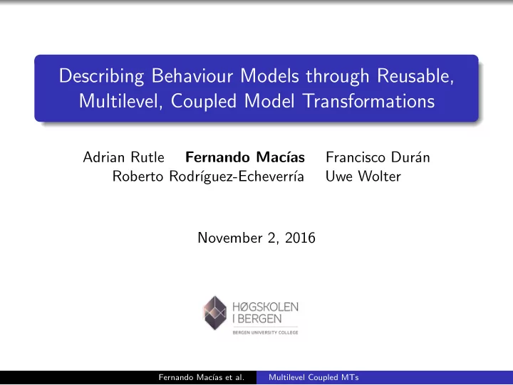 describing behaviour models through reusable multilevel
