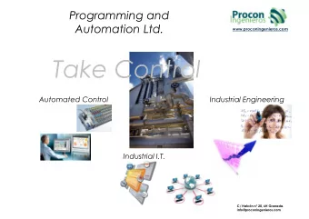Take Control  Automated Control  Industrial Engineering  Industrial I.T.  C/ Halcn n 20, 6H