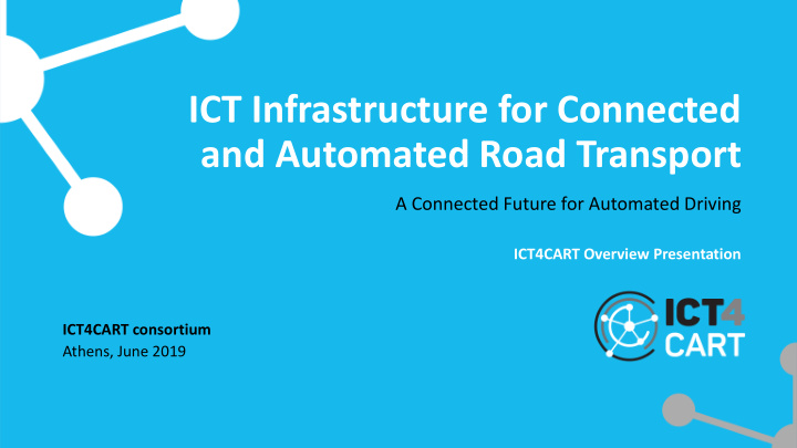 ict infrastructure for connected