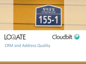 CRM and Address Quality  Do you know how good  your address data is?  Major software  Merger