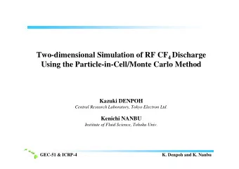 Two-dimensional Simulation of RF CF 4 Discharge  Using the Particle-in-Cell/Monte Carlo Method
