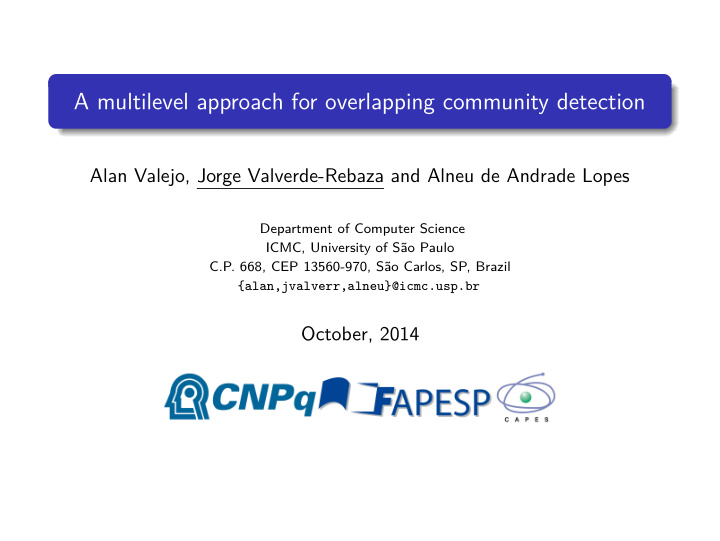 a multilevel approach for overlapping community detection