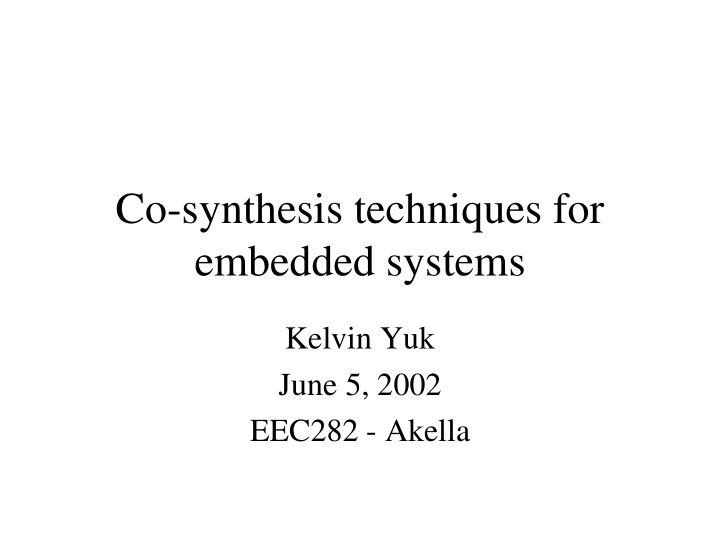 co synthesis techniques for embedded systems embedded