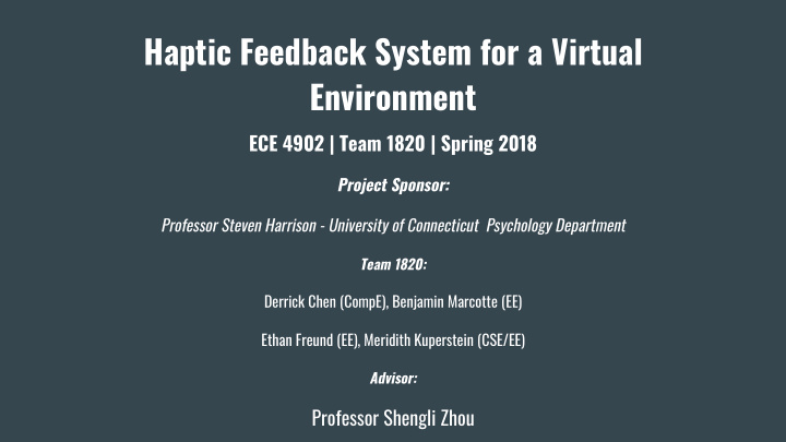 haptic feedback system for a virtual environment