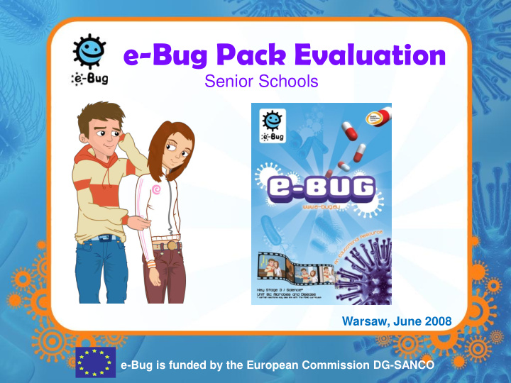 e bug pack evaluation