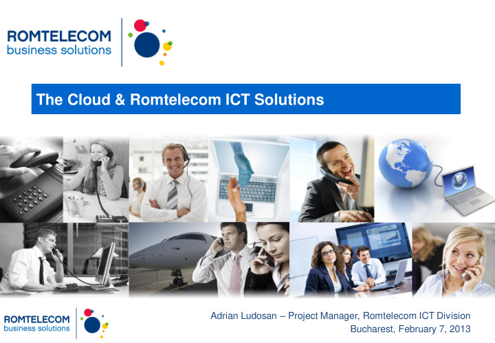 the cloud romtelecom ict solutions