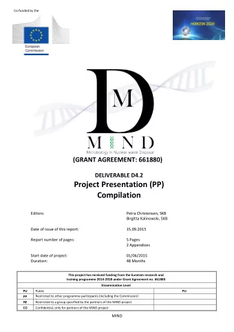 Project Presentation (PP)  Compilation  Editors:  Petra Christensen, SKB  Birgitta Kalinowski, SKB