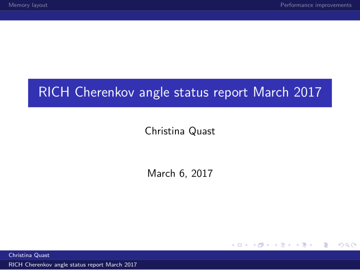 rich cherenkov angle status report march 2017