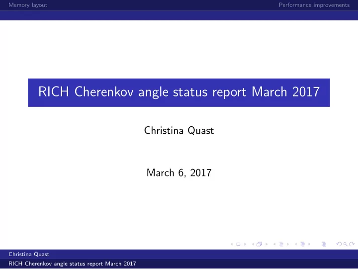 rich cherenkov angle status report march 2017