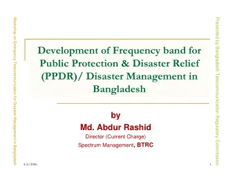Development of Frequency band for  Public Protection &amp; Disaster Relief  (PPDR)/ Disaster