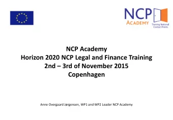 NCP Academy Horizon 2020 NCP Legal and Finance Training 2nd  3rd of November 2015 Copenhagen