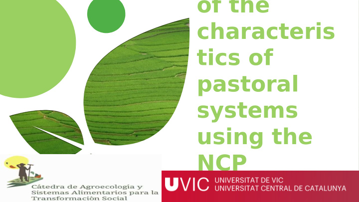 of the characteris tics of pastoral systems using the ncp