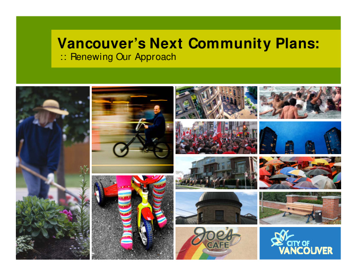 vancouver s next community plans