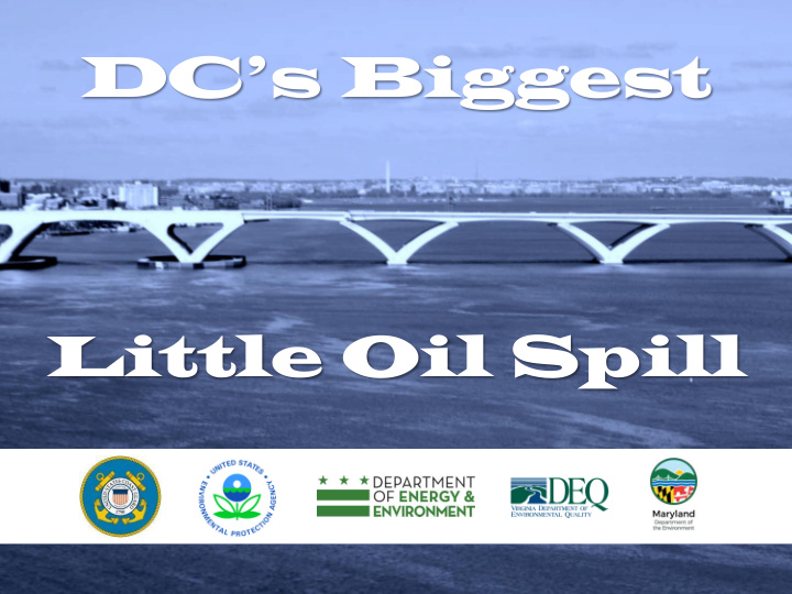 dc s biggest little oil spill how it ends