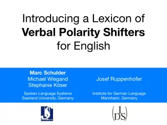 Introducing a Lexicon of Verbal Polarity Shifters  for English  Marc Schulder Josef Ruppenhofer