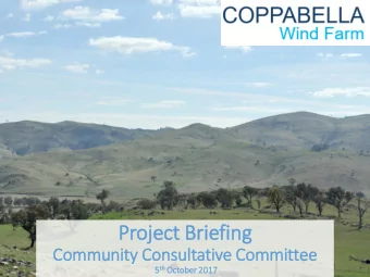 Proje  oject Bri  riefin  ing  Co  Community Con  Consultati  tive Com  Committee th Oct 5 th