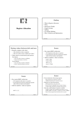 Outline   What is Register Allocation   Webs   Interference Graphs   Graph Coloring