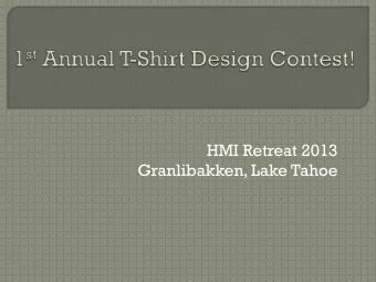 HMI Retreat 2013  Granlibakken, Lake Tahoe  The logo must have included host  microbes