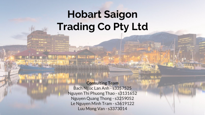 hobart saigon trading co pty ltd
