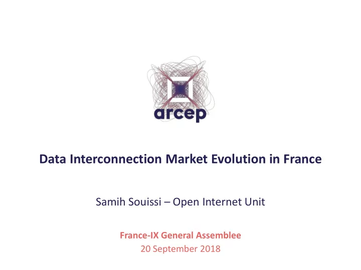 data interconnection market evolution in france