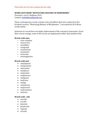 These lists are for non-commercial use only. WORD LISTS FROM  MOTIVATING MASTERY OF MORPHEMES